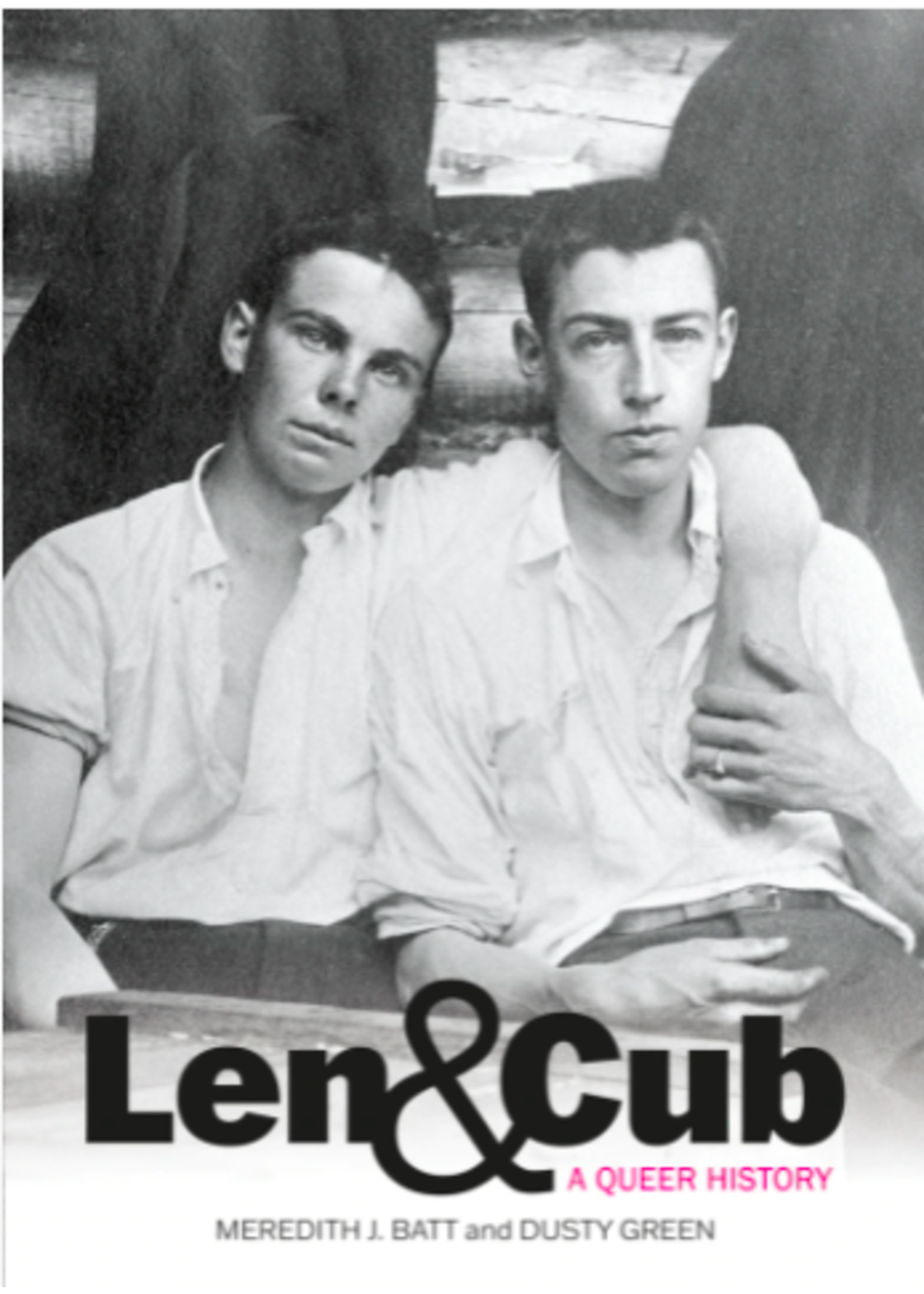 Len & Cub by Meredith J. Batt & Dusty Green