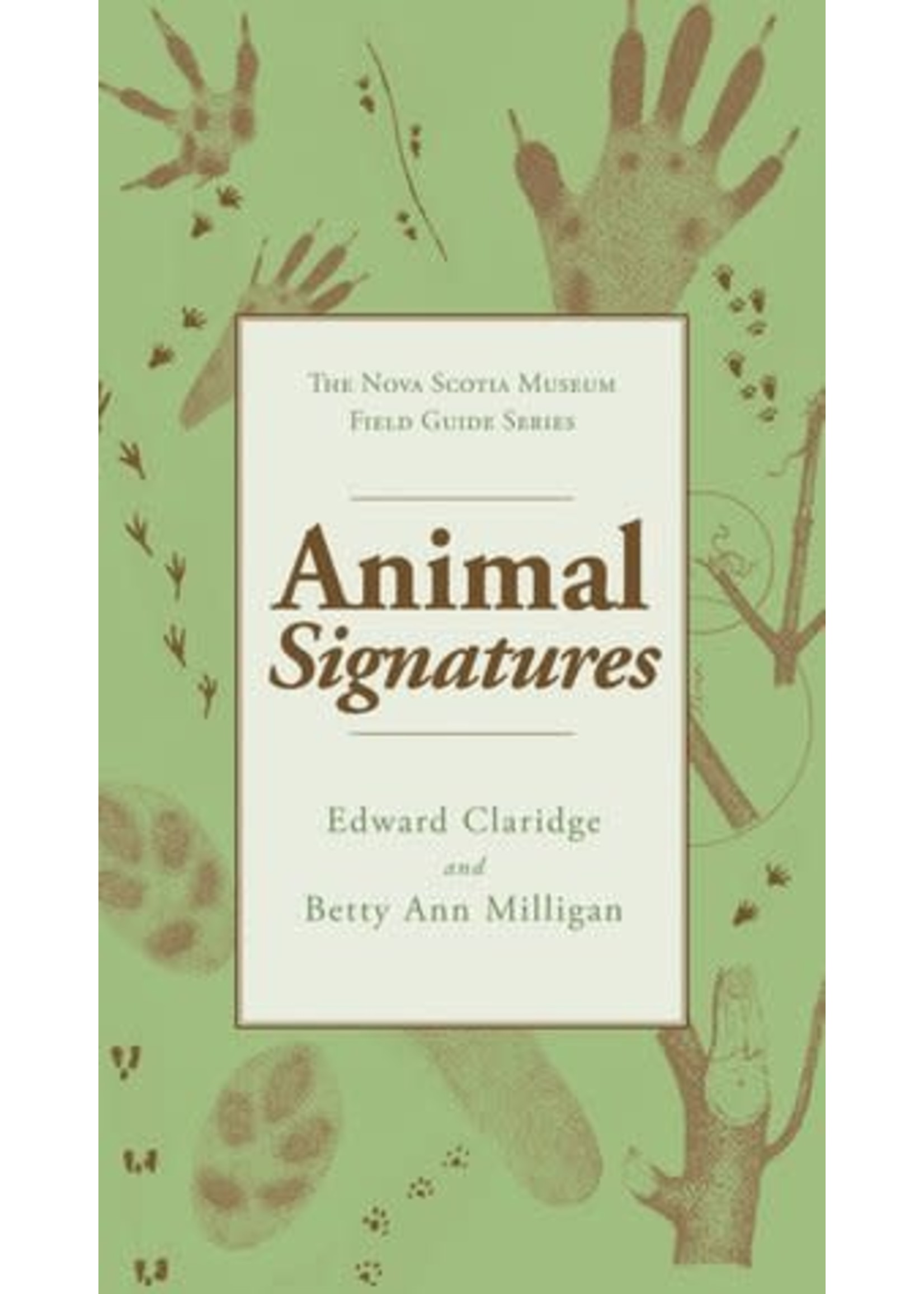 Animal Signatures by Edward Claridge, Betty Ann Milligan