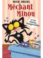 Méchant Minou et les chatons insupportables (Bad Kitty Chapter Book #12) by Nick Bruel