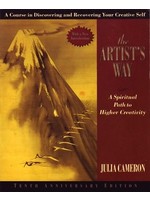 The Artist's Way: A Spiritual Path to Higher Creativity (The Artist's Way) by Julia Cameron