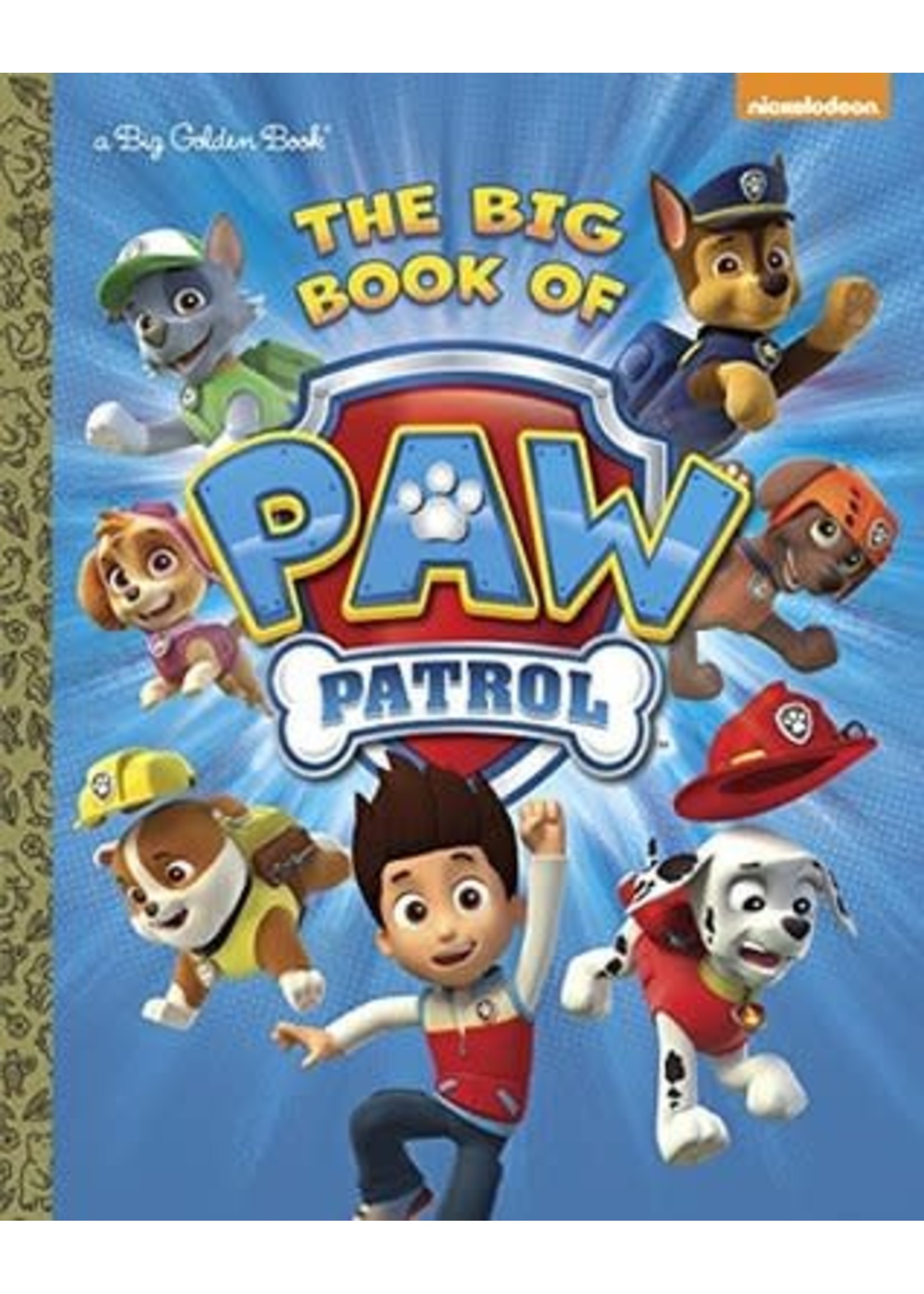 The Big Book of Paw Patrol (Paw Patrol) by Nickelodeon Publishing