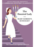 The Haunted Lady (Hilda Adams #4) by Mary Roberts Rinehart