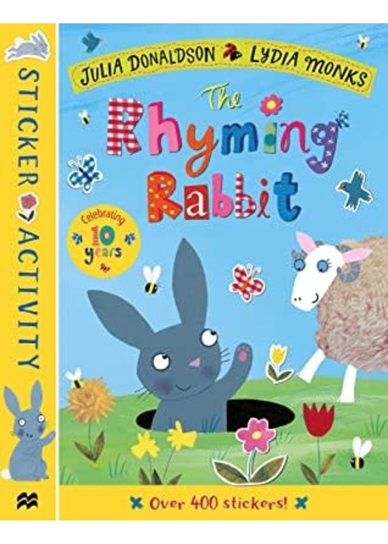 The Rhyming Rabbit Sticker Book (Activity Books) by Julia Donaldson