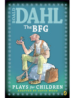The BFG: Plays for Children by David Wood, Jane Walmsley, Roald Dahl