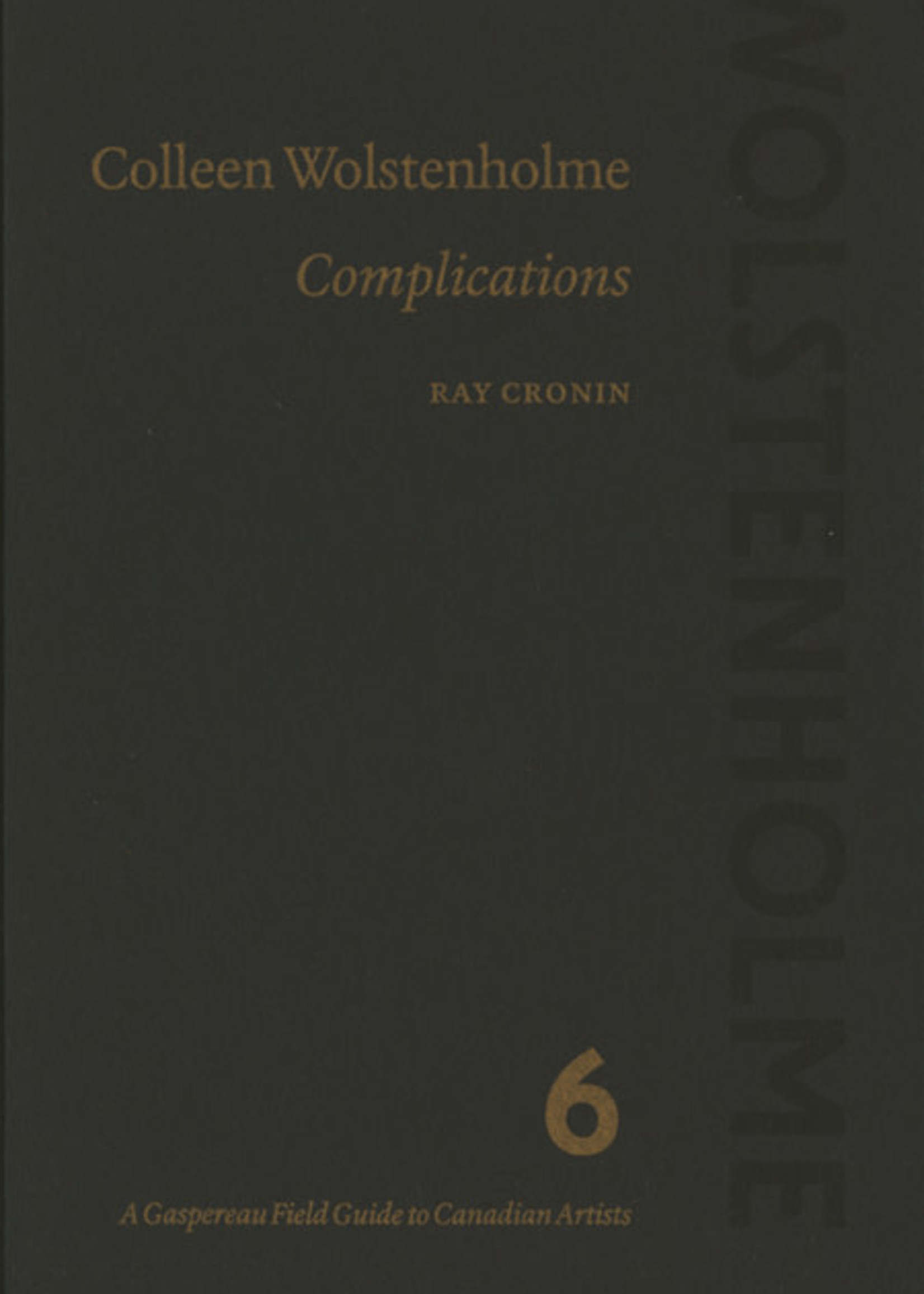 Colleen Wolstenholme: Complications Ray Cronin