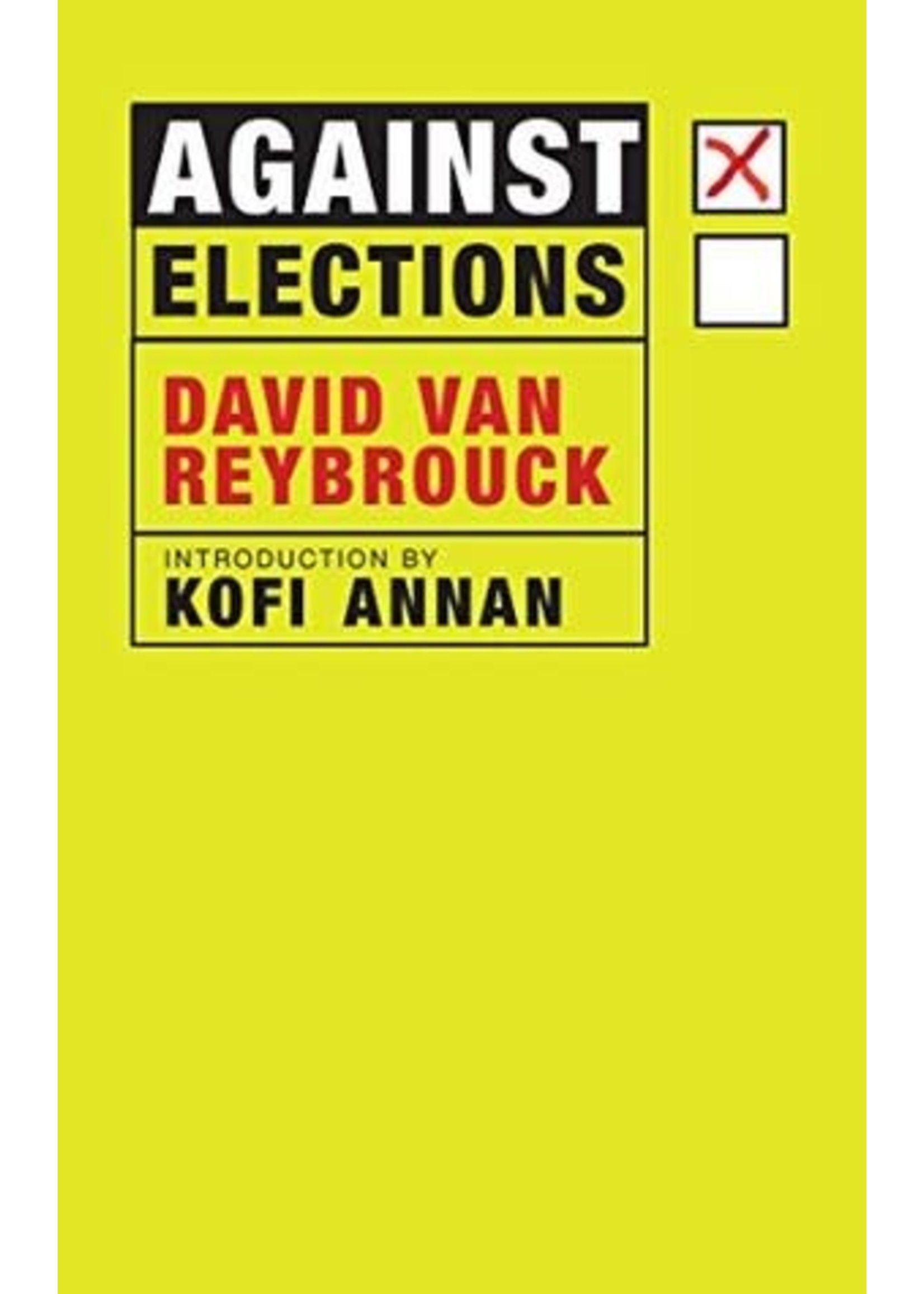 Against Elections by David Van Reybrouck