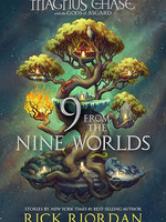 9 From the Nine Worlds (Magnus Chase and the Gods of Asgard) by Rick Riordan