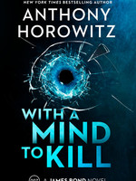 With a Mind to Kill by Anthony Horowitz
