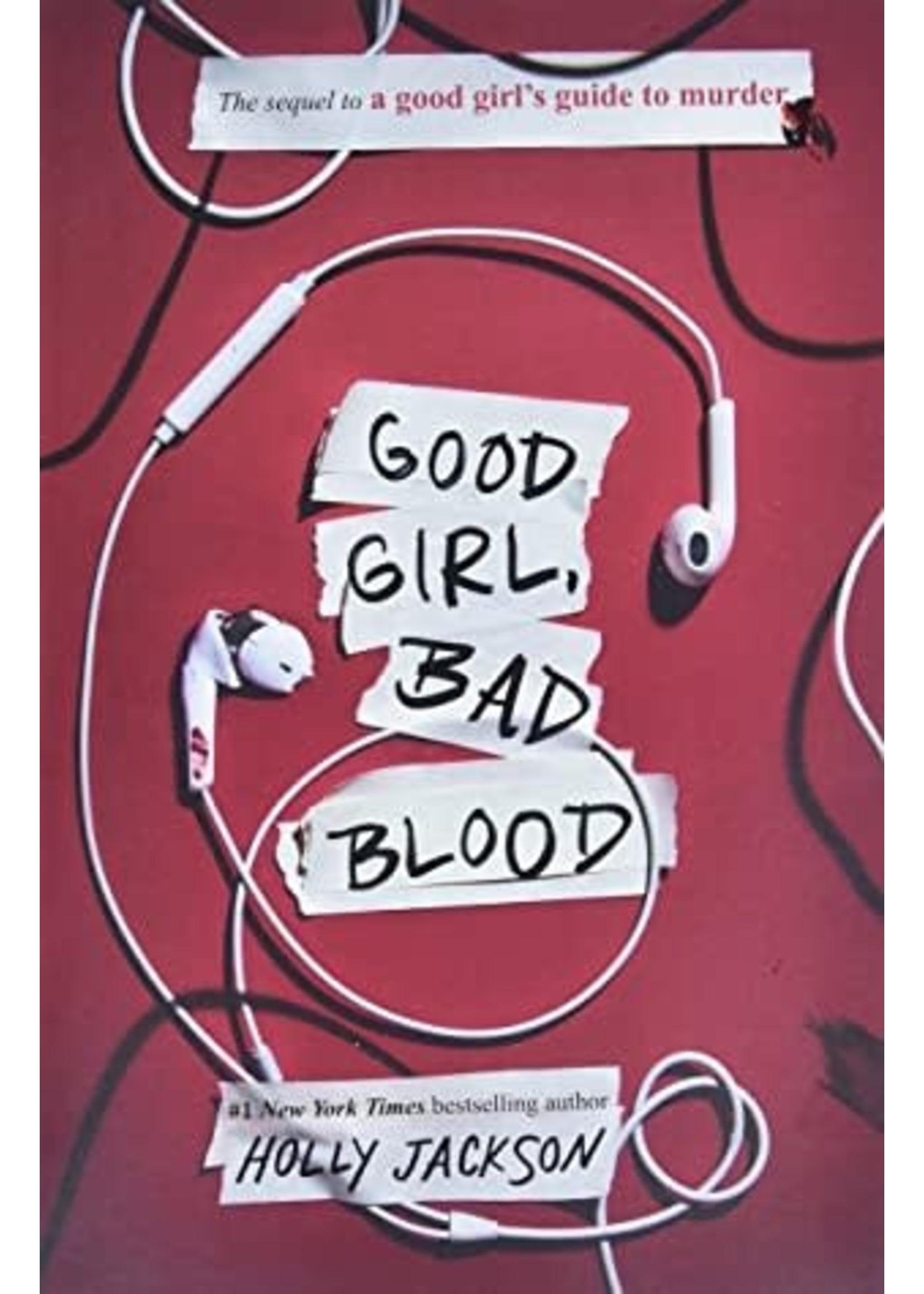 Good Girl, Bad Blood (A Good Girl's Guide to Murder #2) by Holly Jackson