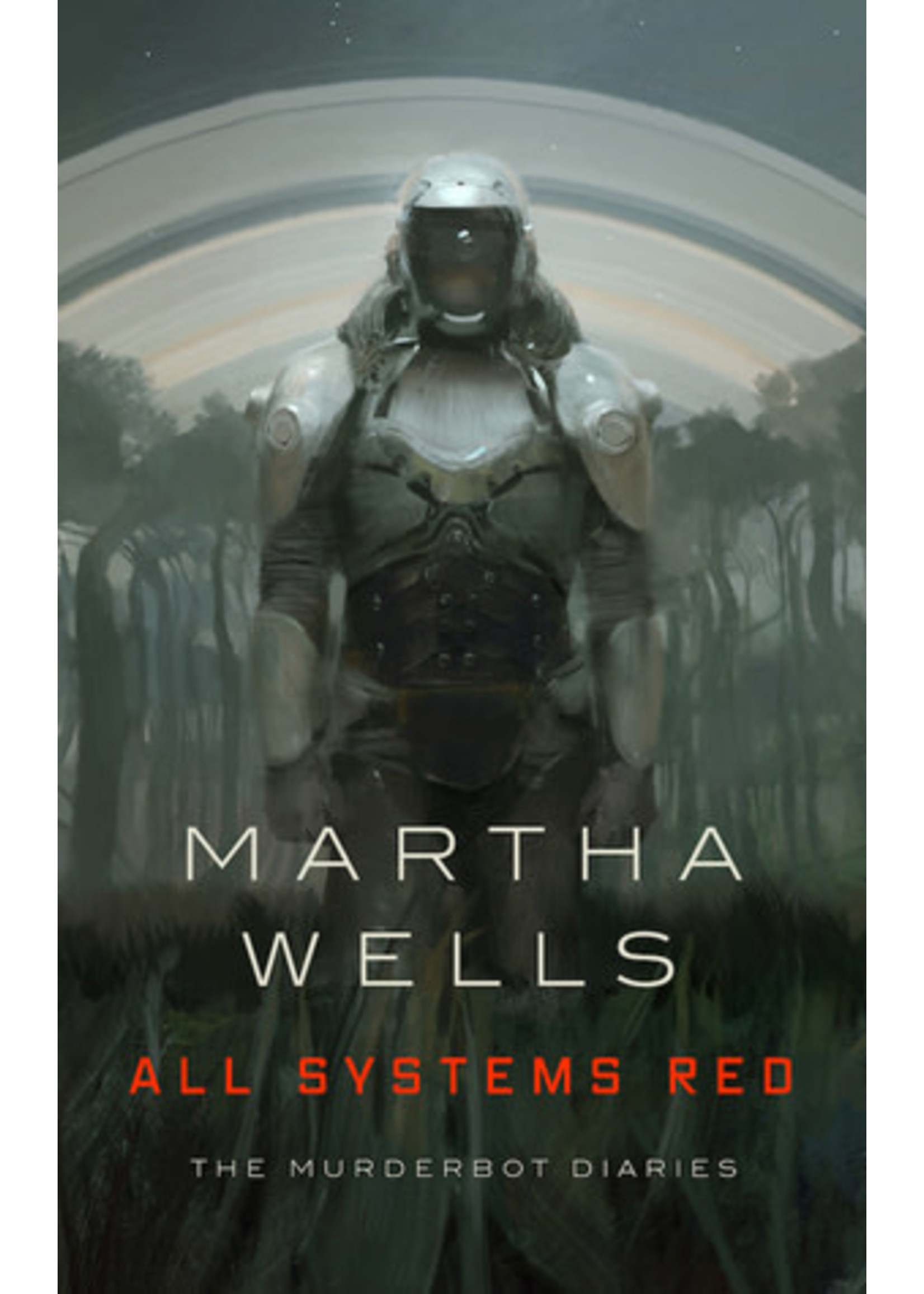 All Systems Red by Martha Wells