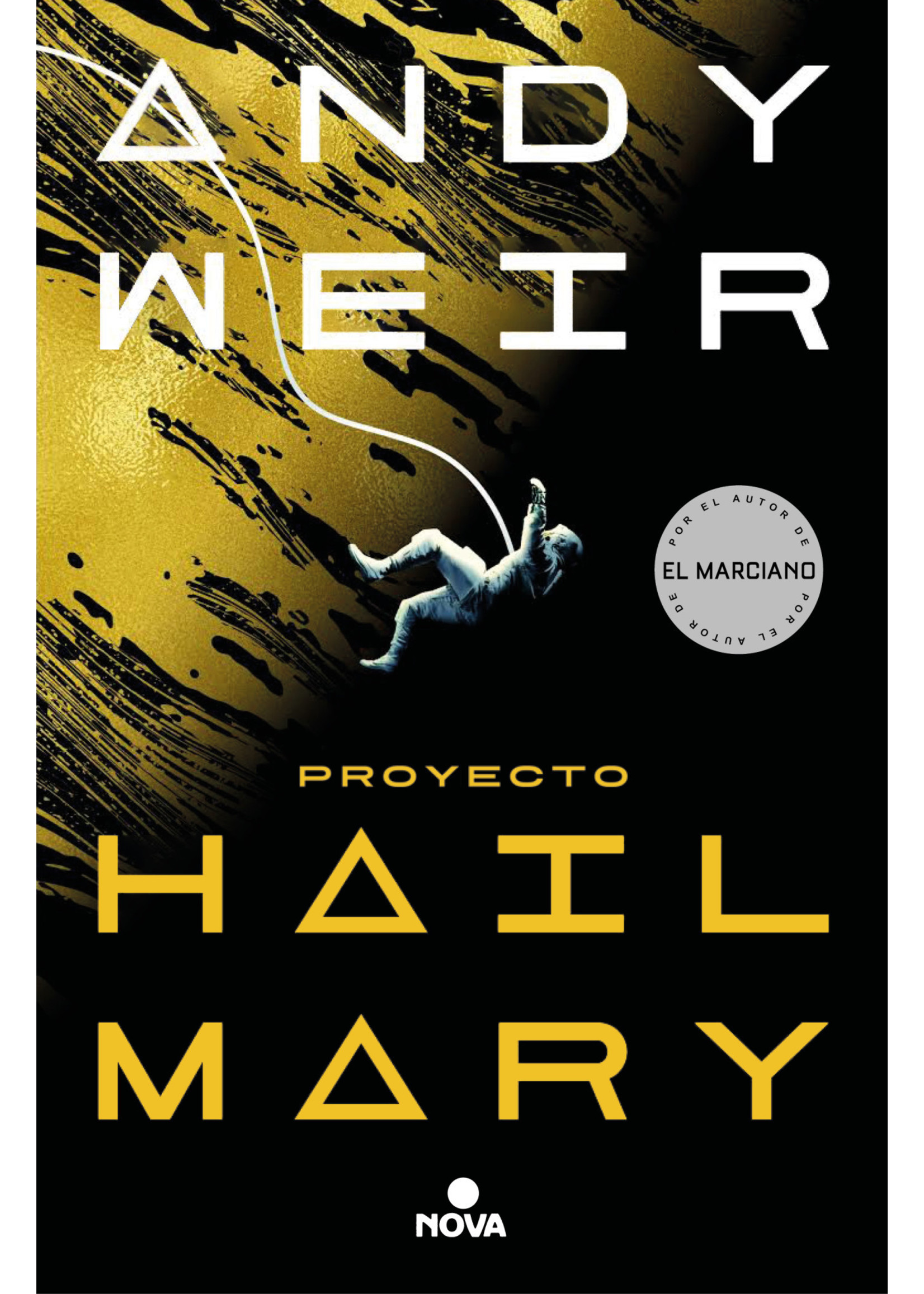 Proyecto Hail Mary by Andy Weir, Javier Guerrero Gimeno