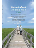 Out and About Antigonish, 2nd Ed. by Denise Davies