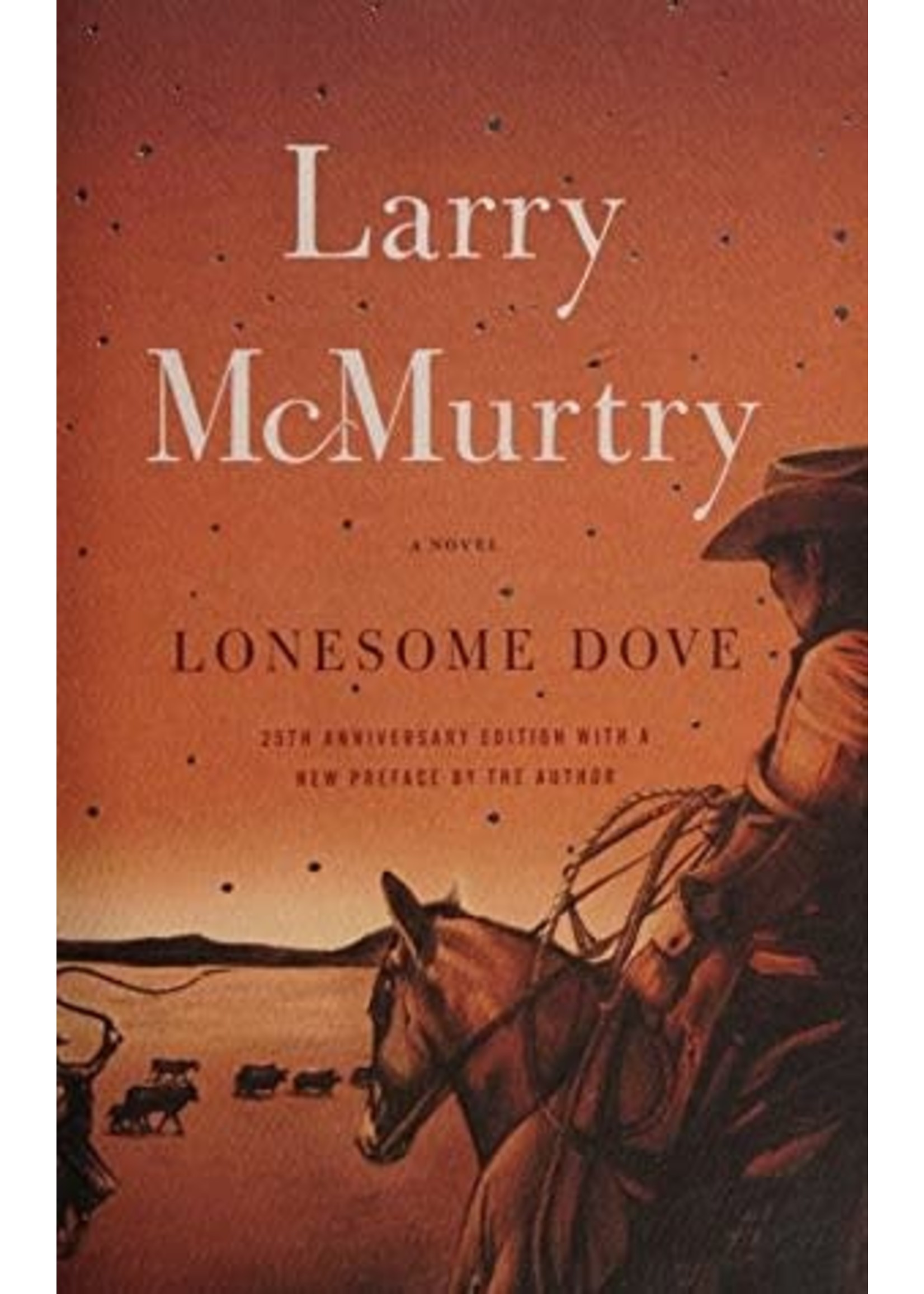 Lonesome Dove (Lonesome Dove #1) by Larry McMurtry
