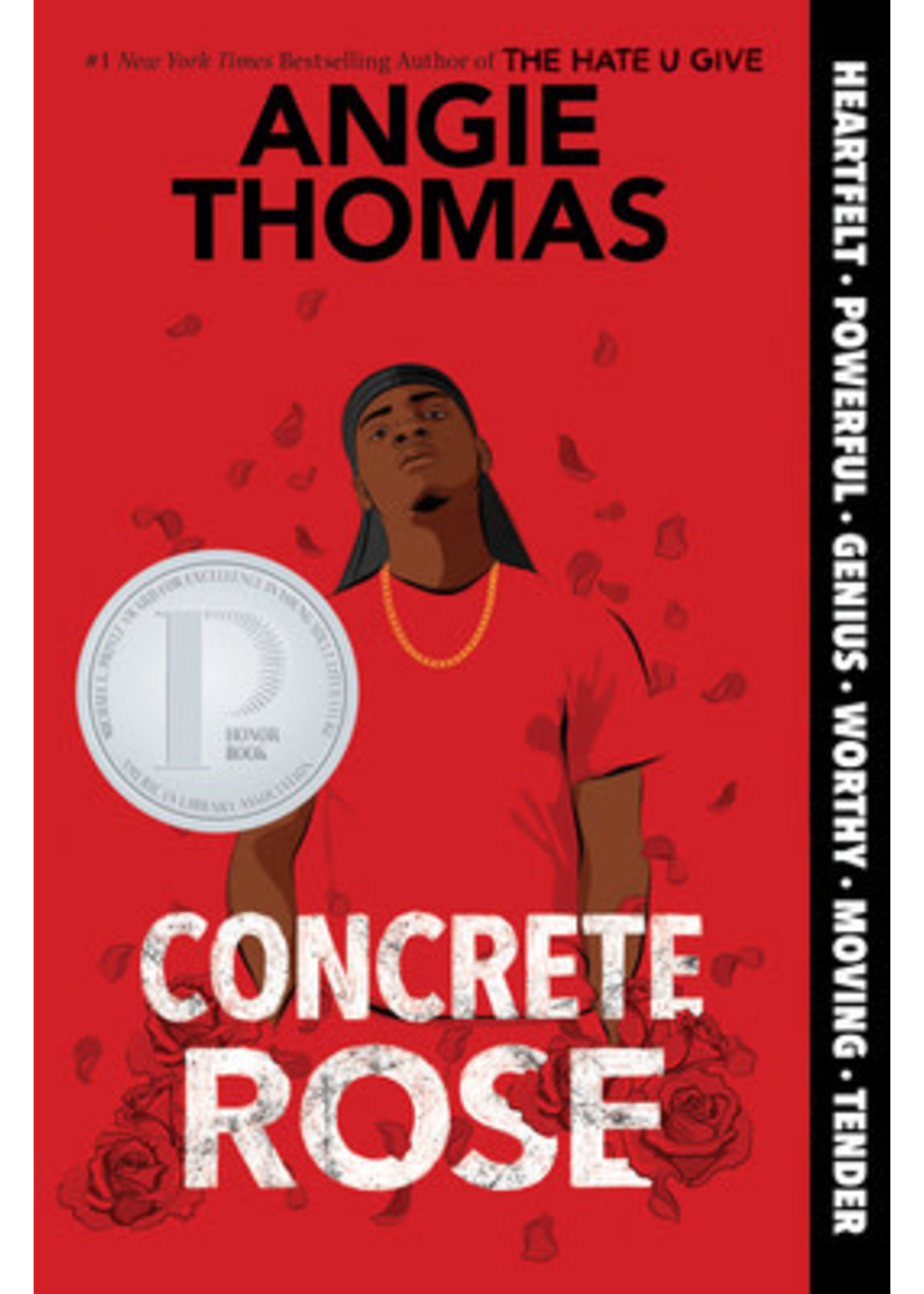 Concrete Rose (The Hate U Give #0) by Angie Thomas