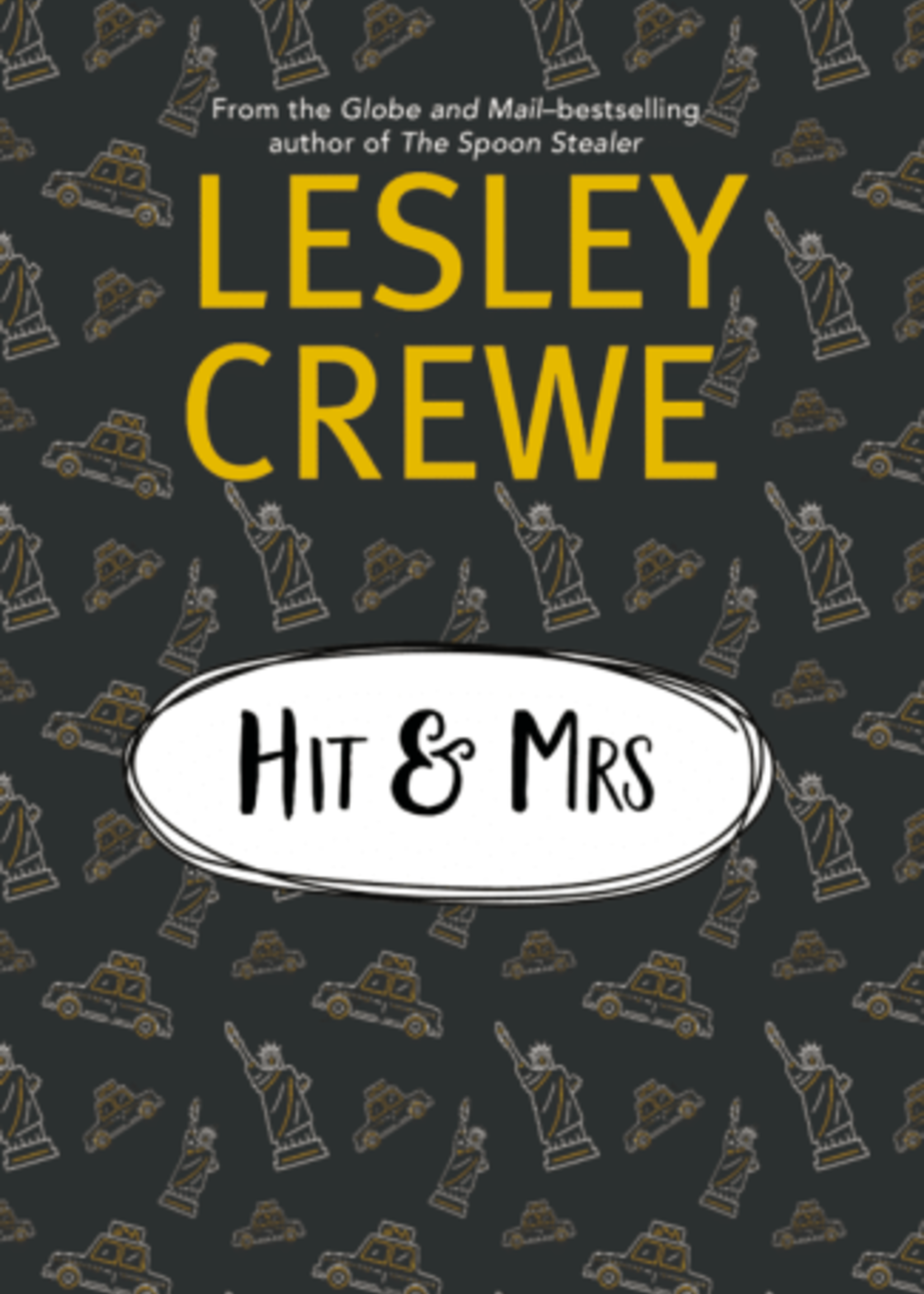 Hit & Mrs. by Lesley Crewe
