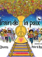 Train de la paix De Cat Stevens, Peter H Reynolds