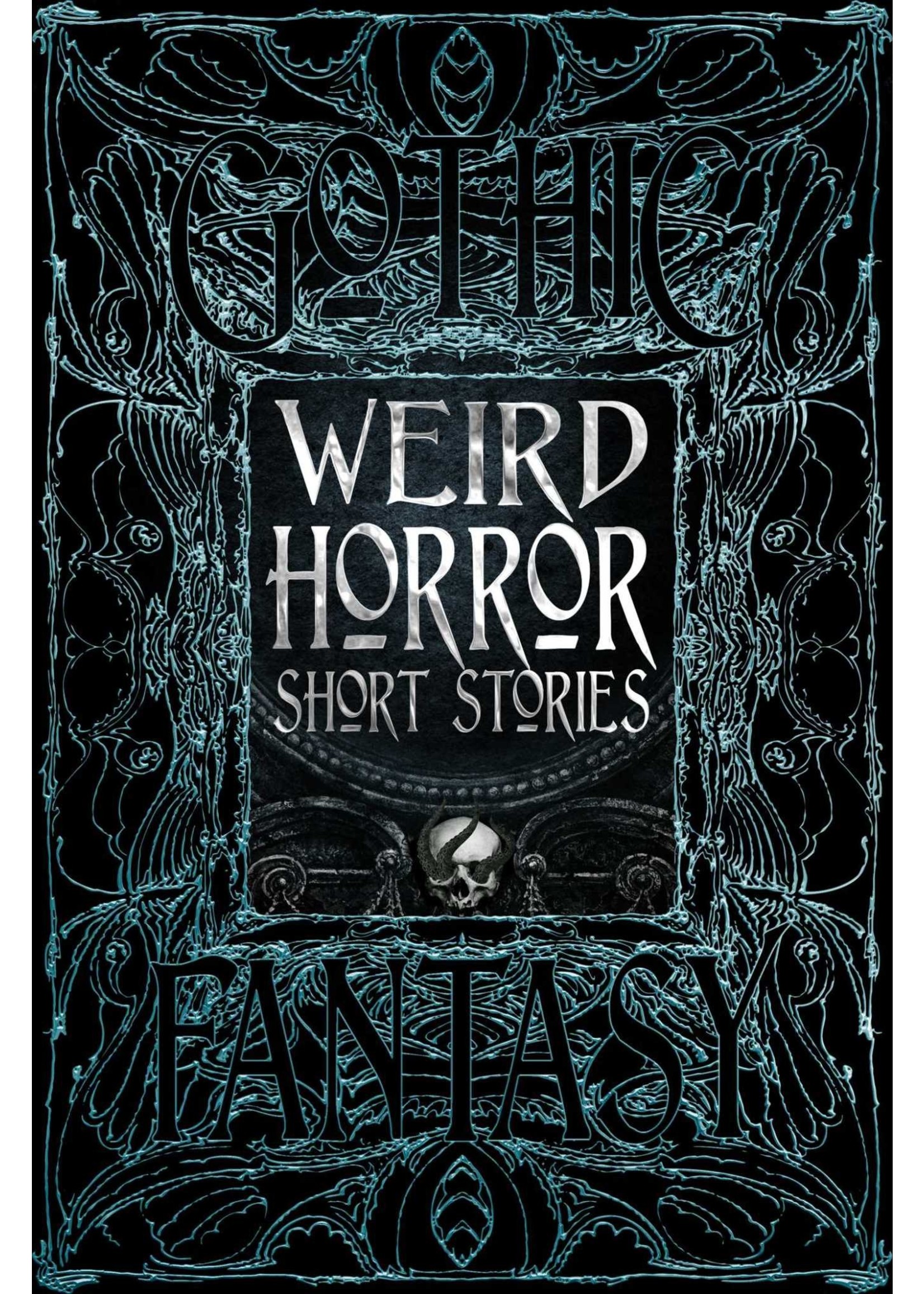 Weird Horror Short Stories by Flame Tree Studio