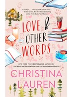 Love and Other Words by Christina Lauren