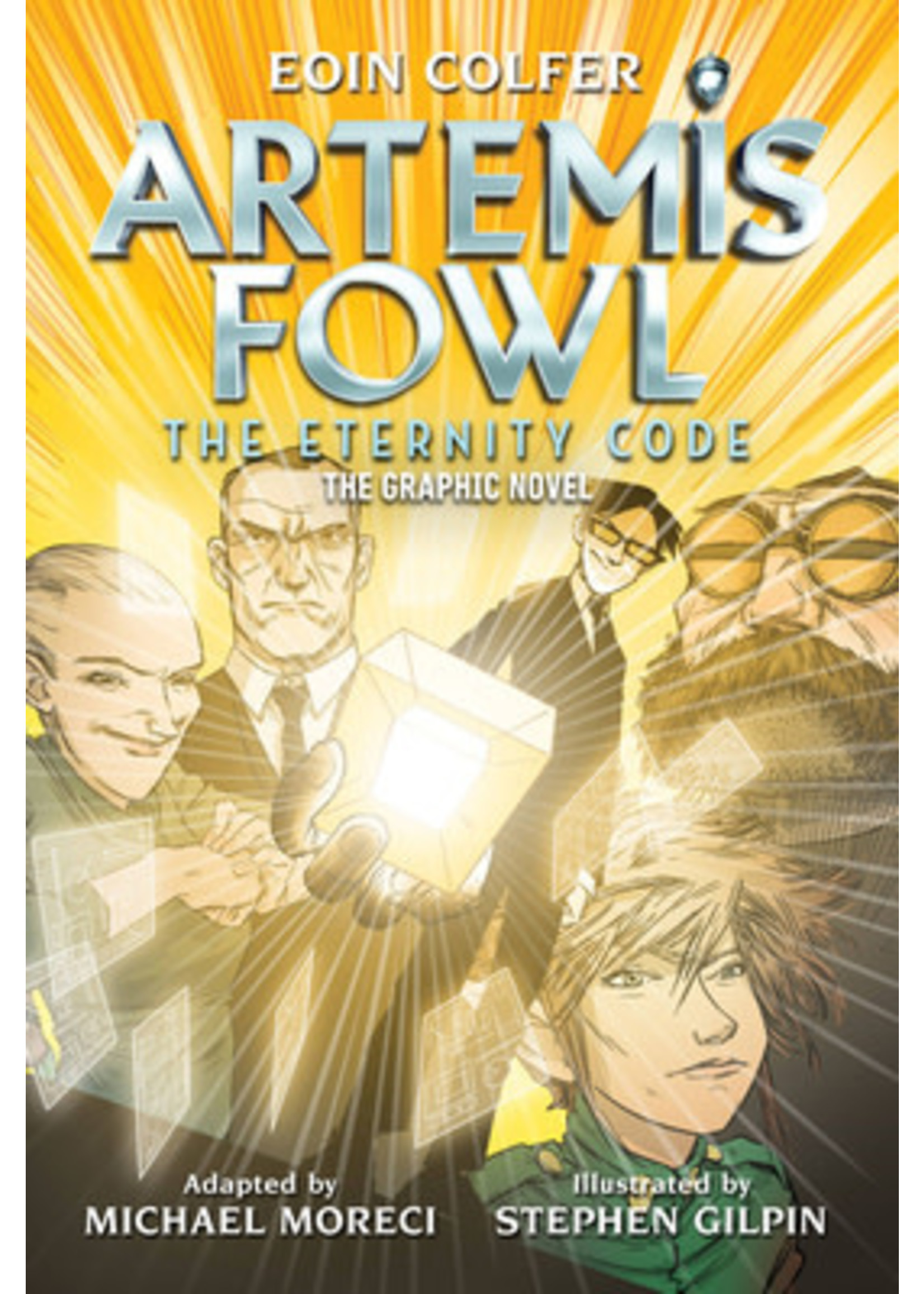 The Eternity Code: The Graphic Novel (Artemis Fowl #3) by Eoin Colfer, Stephen Gilpin