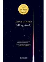 Falling Awake: Poems by Alice Oswald