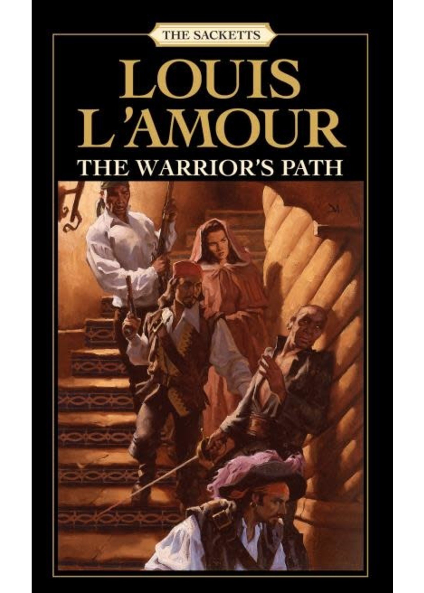 The Warrior's Path (The Sacketts #3) by Louis L'Amour