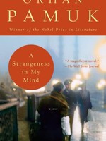 A Strangeness in My Mind by Orhan Pamuk