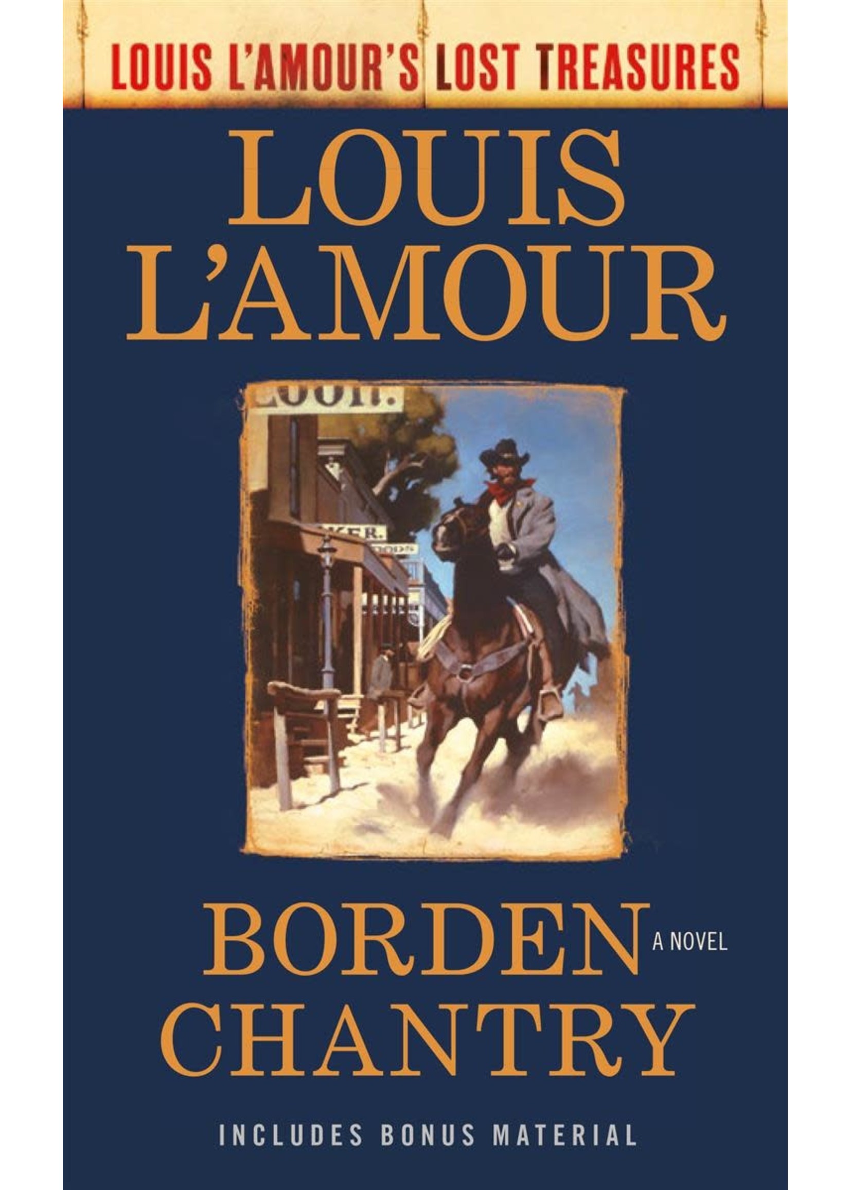 Borden Chantry (Louis L'Amour's Lost Treasures) by Louis L'Amour