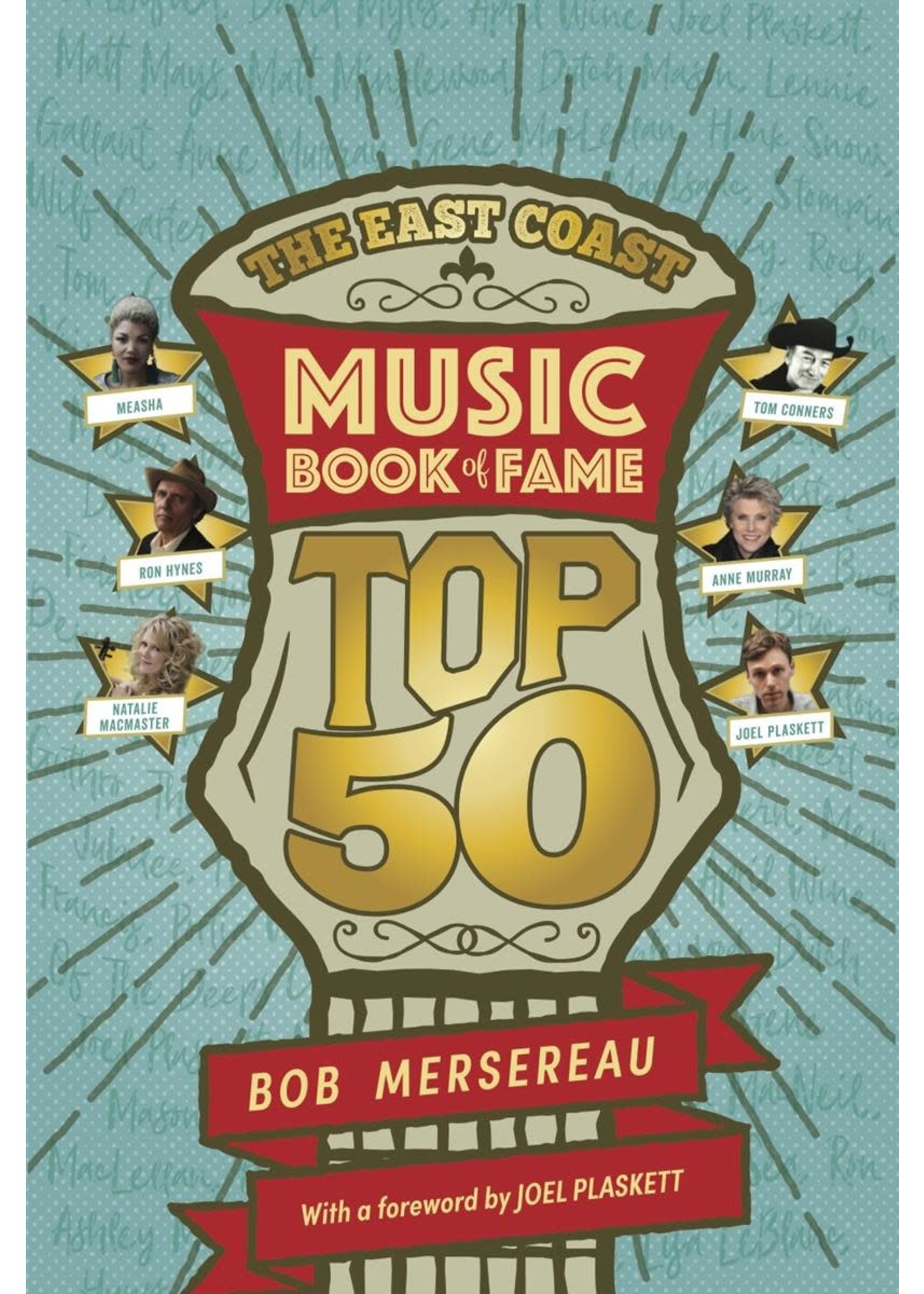 East Coast Music Book of Fame Top 50 by Bob Mersereau