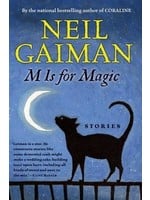 M Is for Magic by Neil Gaiman, Teddy Kristiansen