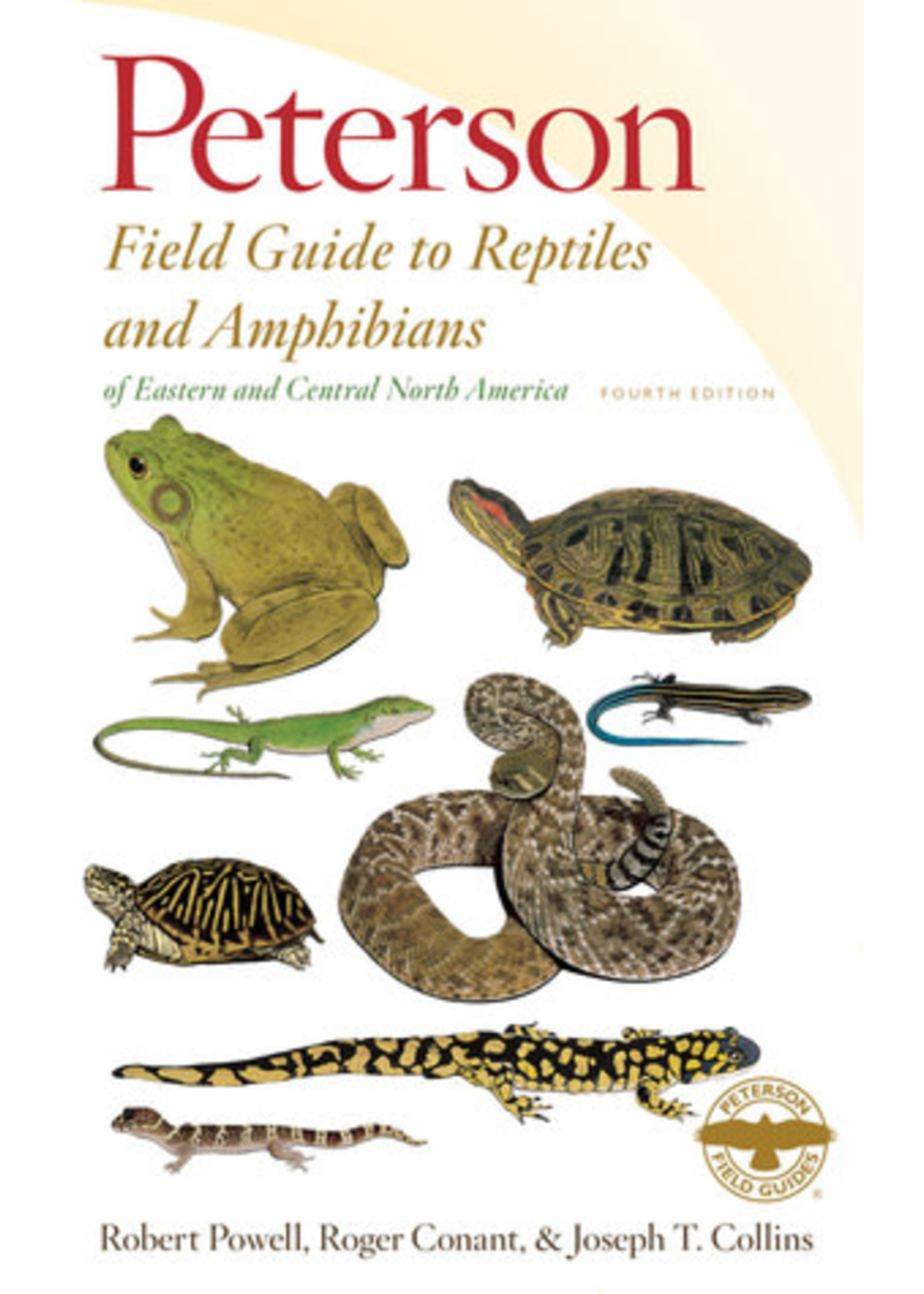 Peterson Field Guide to Reptiles and Amphibians Eastern Central North America (Peterson Field Guides #12) by Robert Powell, Roger Conant, Joseph T. Collins
