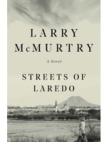 Streets of Laredo (Lonesome Dove #2) by Larry McMurtry