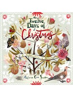 The Twelve Days of Christmas: A Celebration of Nature by Briana Corr Scott