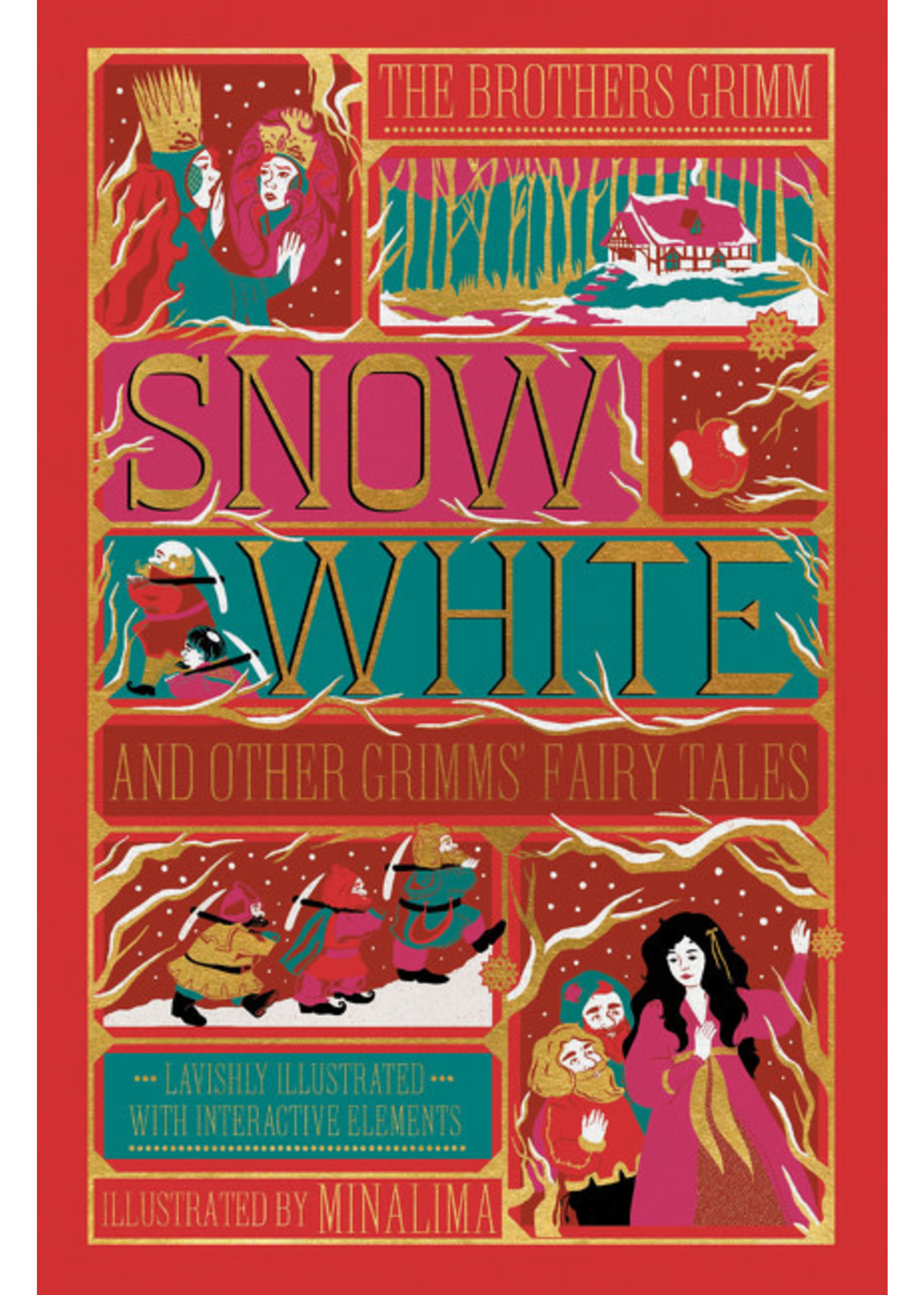 Snow White and Other Grimms' Fairy Tales: Illustrated with Interactive Elements by Jacob and Wilhelm Grimm