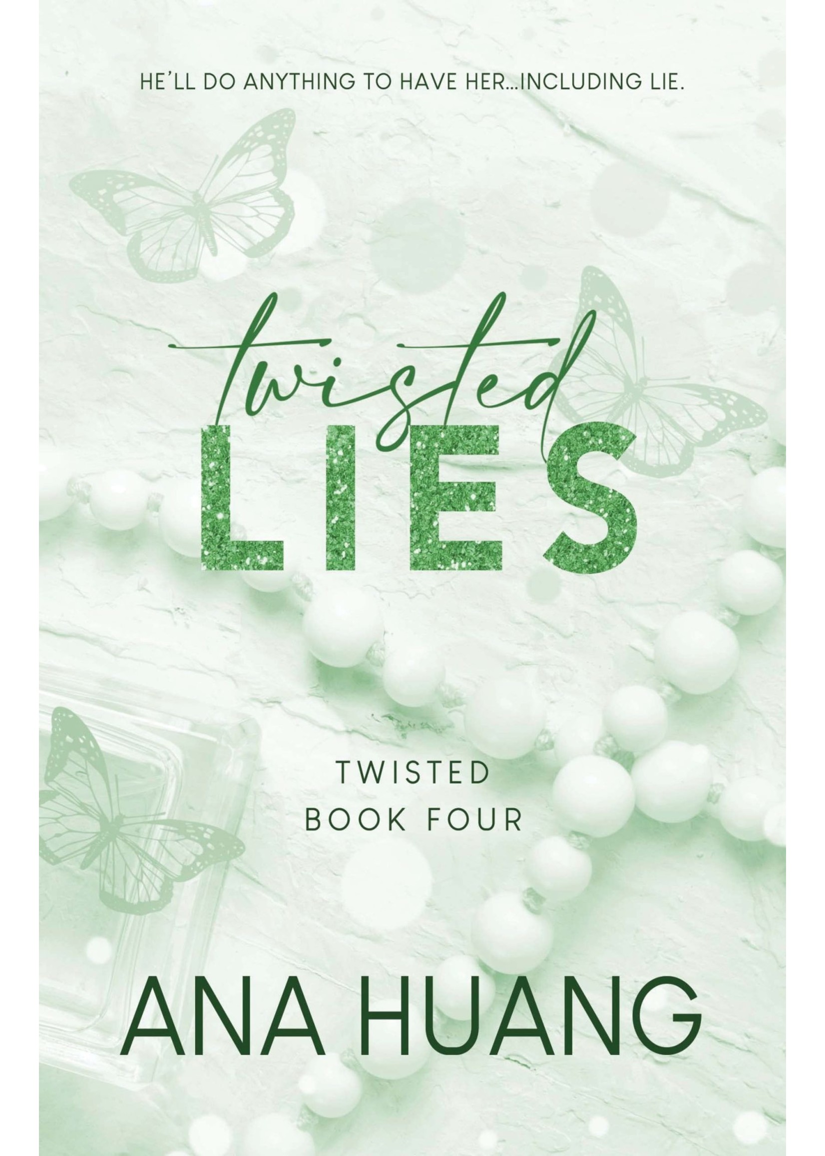 Twisted Lies (Twisted #4) by Ana Huang