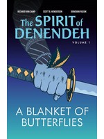 A Blanket of Butterflies: 2nd Ed. (The Spirit of Denendeh #1) by Richard Van Camp, Scott B. Henderson