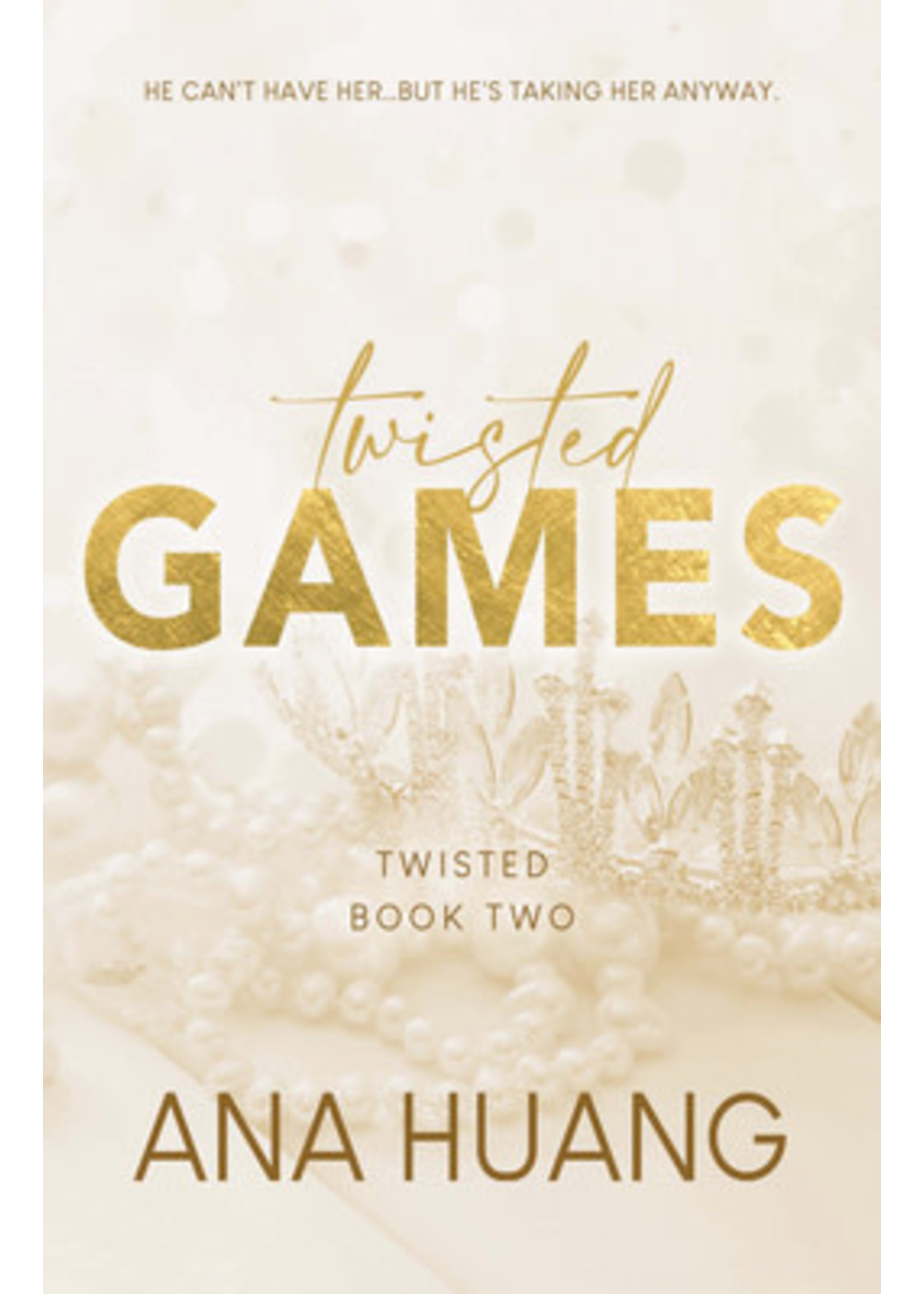 Twisted Games (Twisted #2) by Ana Huang