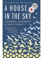 A House in the Sky: A Memoir by Amanda Lindhout, Sara Corbett