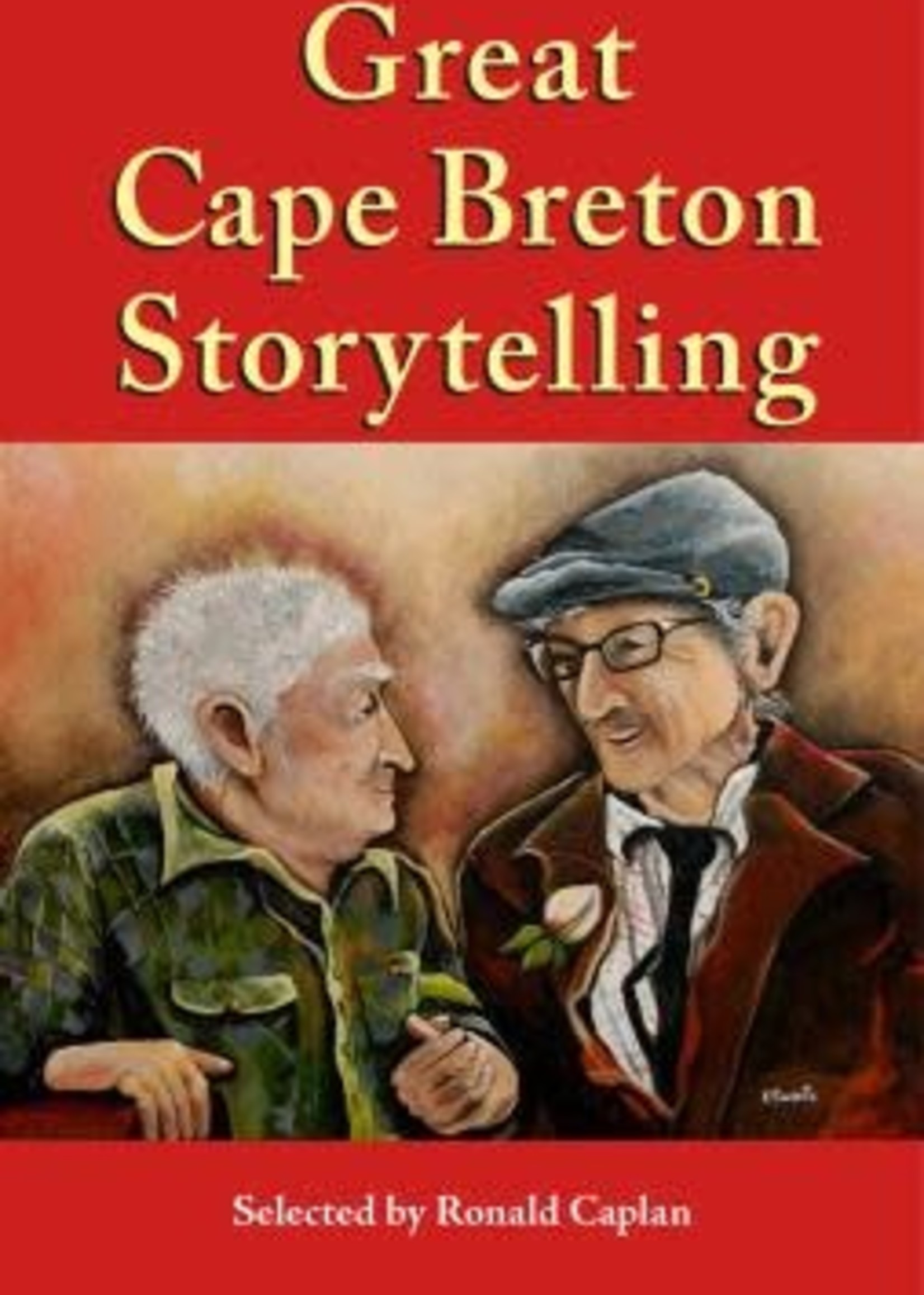Great Cape Breton Storytelling by Ronald Caplan
