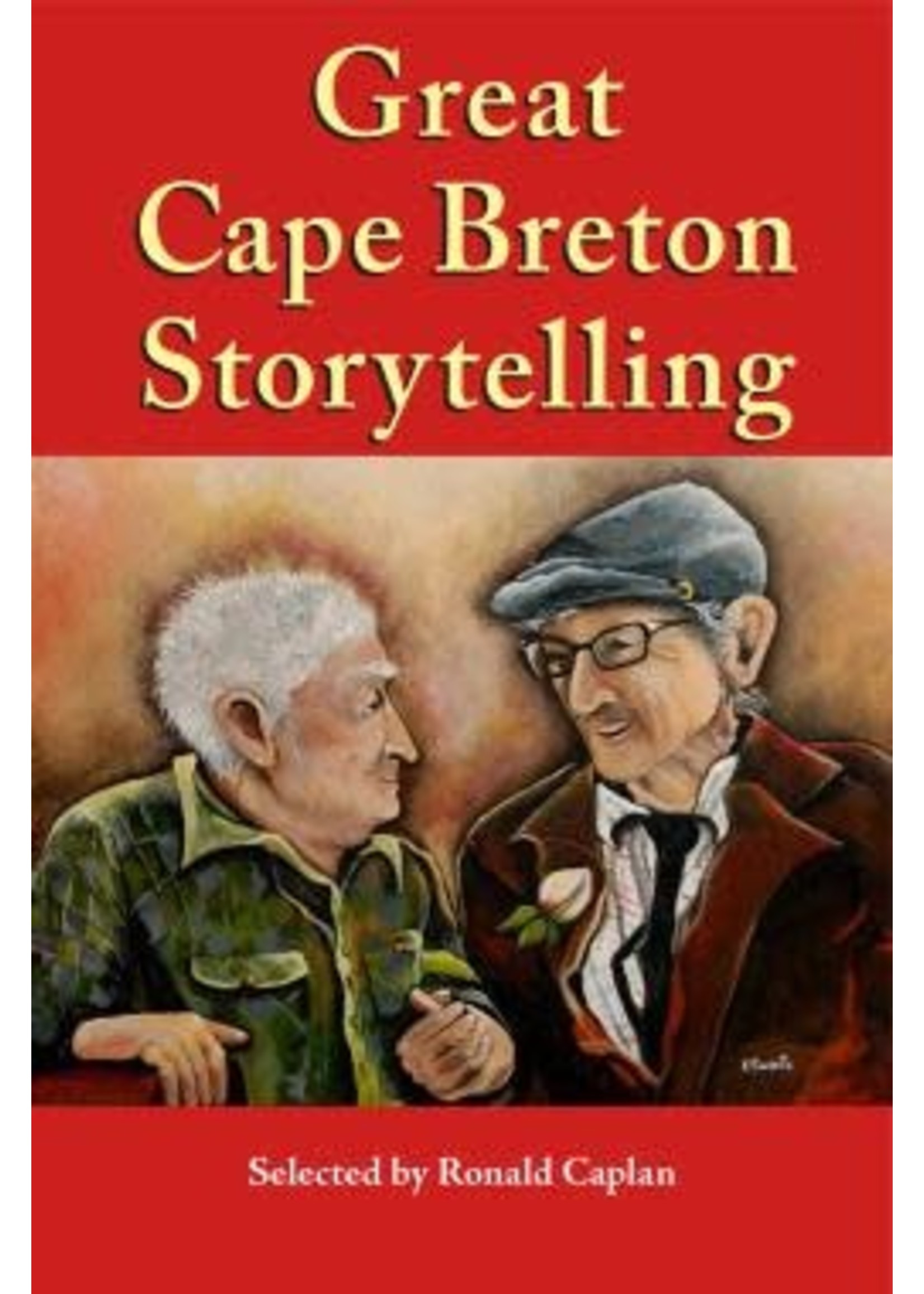 Great Cape Breton Storytelling by Ronald Caplan