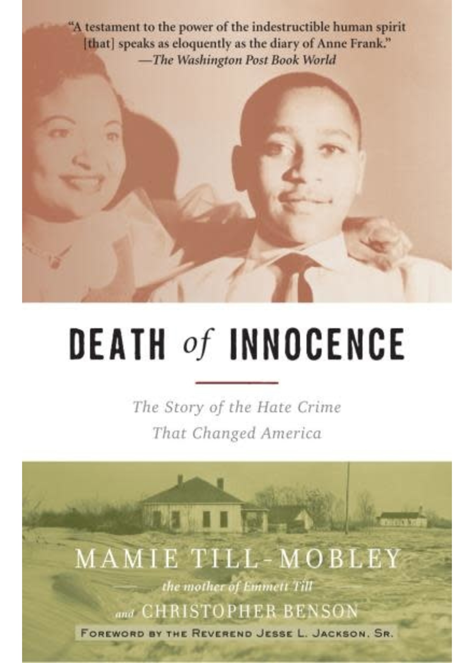 Death of Innocence: The Story of the Hate Crime That Changed America by Mamie Till-Mobley, Christopher Benson