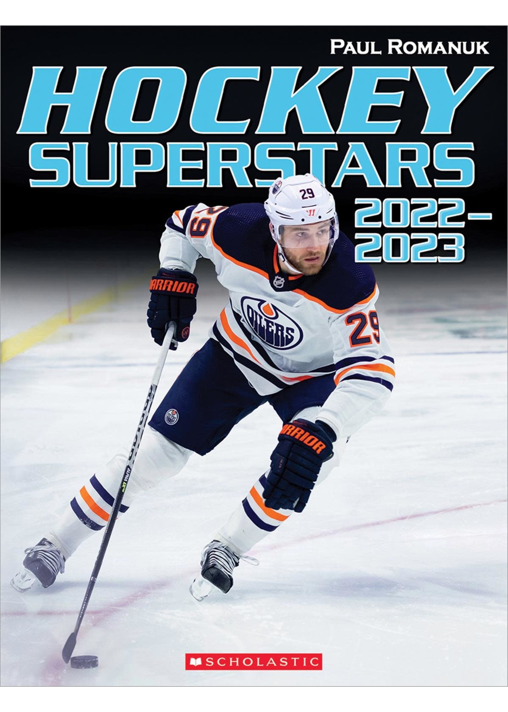 Hockey Superstars 2022-2023 by Paul Romanuk