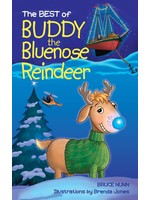 The Best Of Buddy The Bluenose Reindeer by Bruce Nunn, Brenda Jones