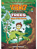 Science Comics: Trees - Kings of the Forest by Andy Hirsch