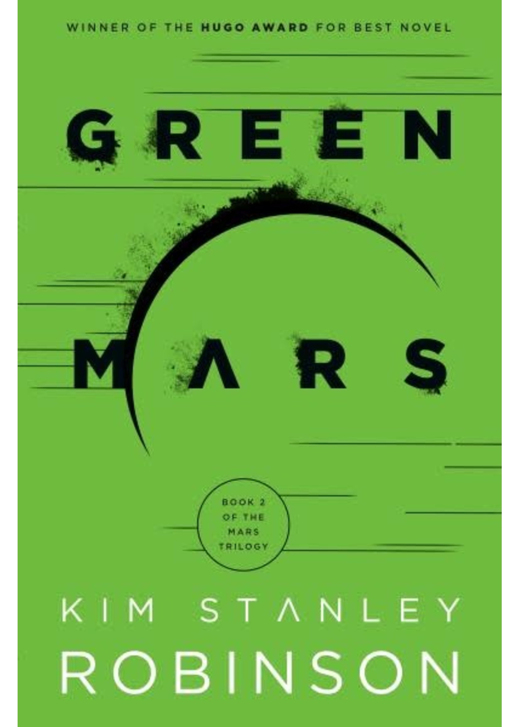 Green Mars (Mars #2) by Kim Stanley Robinson