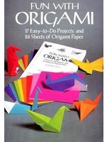 Fun with Origami: 17 Easy-to-Do Projects and 24 Sheets of Origami Paper by Harry C. Helfman