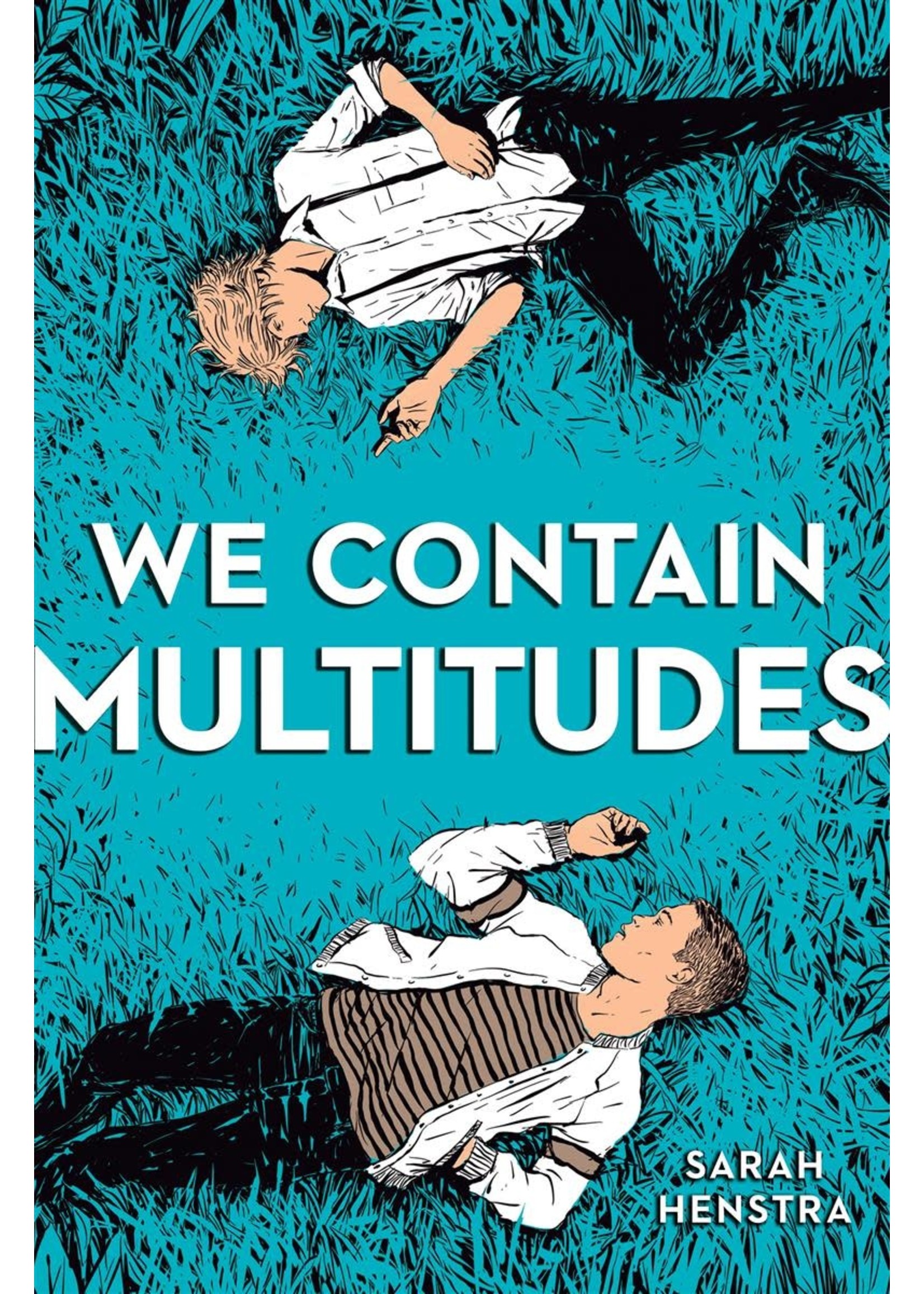 We Contain Multitudes by Sarah Henstra