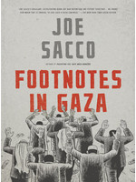 Footnotes in Gaza: A Graphic Novel by Joe Sacco
