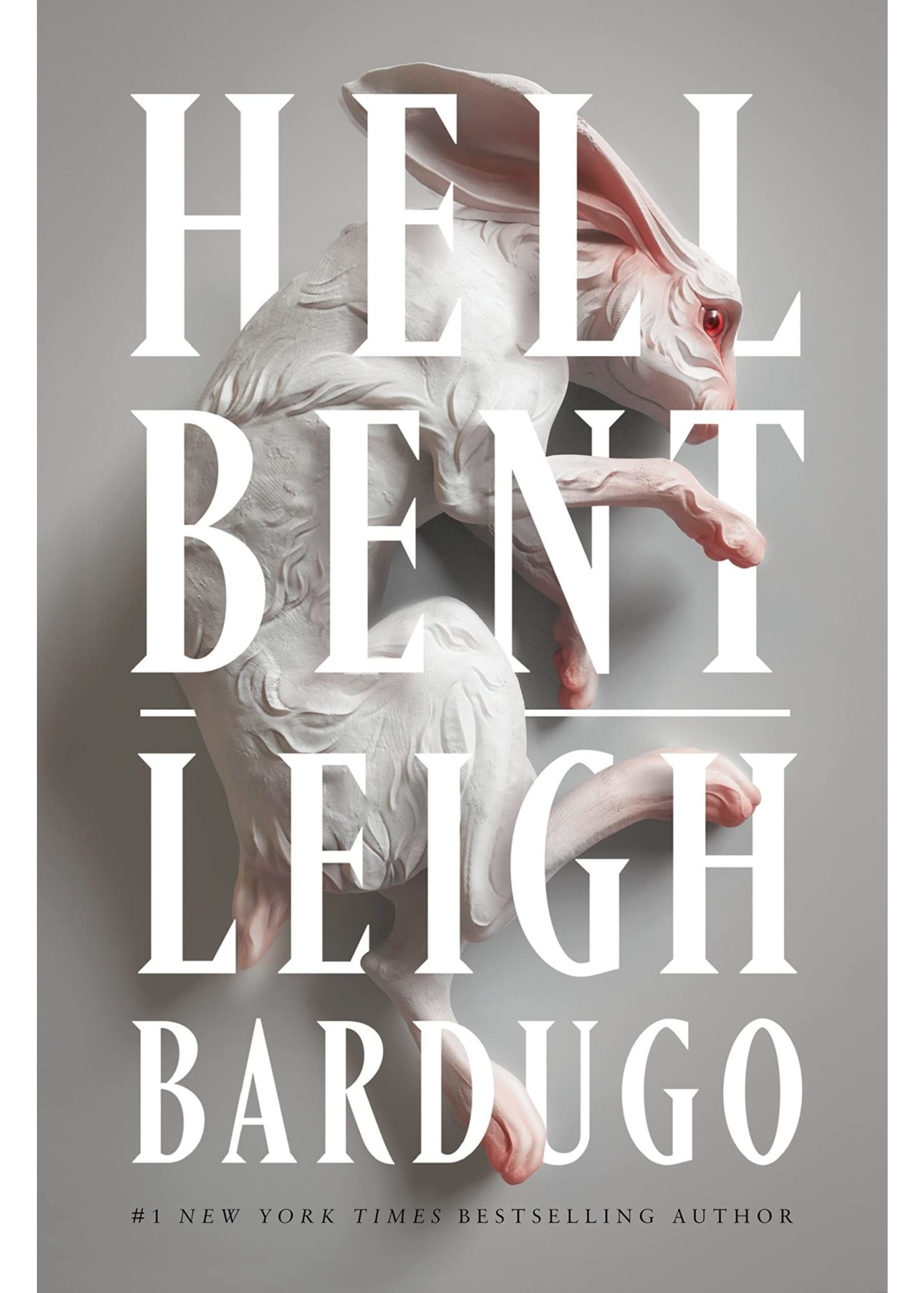 Hell Bent (Alex Stern #2) by Leigh Bardugo