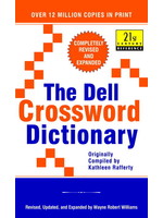 The Dell Crossword Dictionary: Completely Revised and Expanded by Wayne Robert Williams