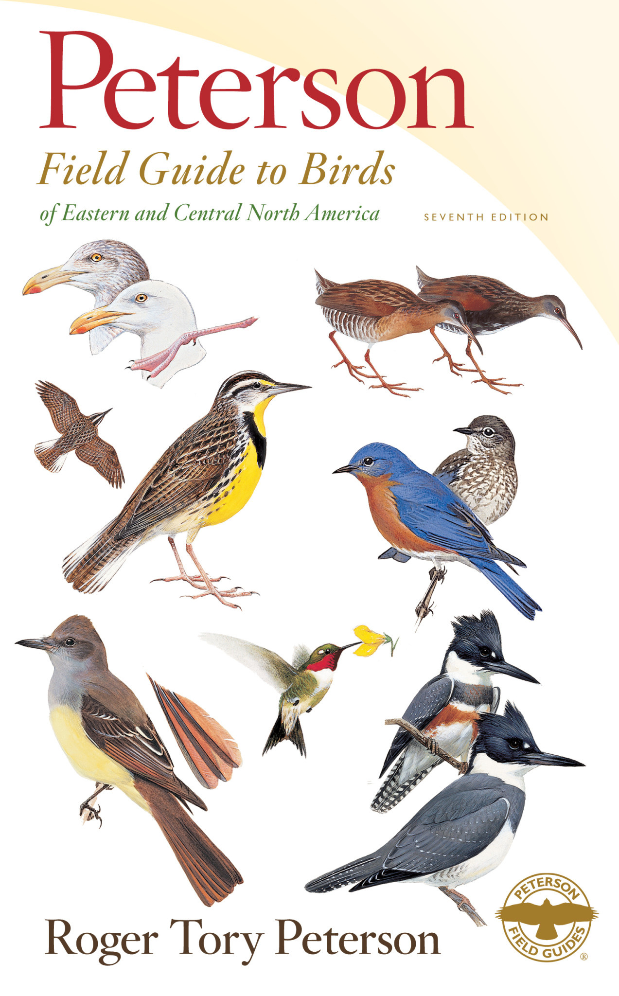 Peterson Field Guide to Birds of Eastern Central North America, 7th Ed